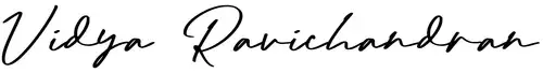 Signature, Vidya Ravichandran